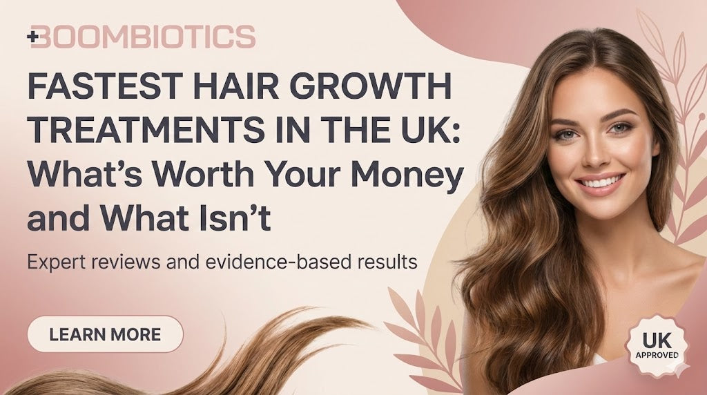 Fastest Hair Growth Treatments in the UK: What’s Worth Your Money and What Isn’t